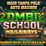 AUTO MAXWIN TANPA POLA DI ZOMBIE SCHOOL MEGAWAYS