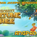 JACKPOT MENGGIURKAN DI PROSPERITY FORTUNE TREE