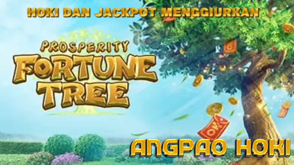 JACKPOT MENGGIURKAN DI PROSPERITY FORTUNE TREE