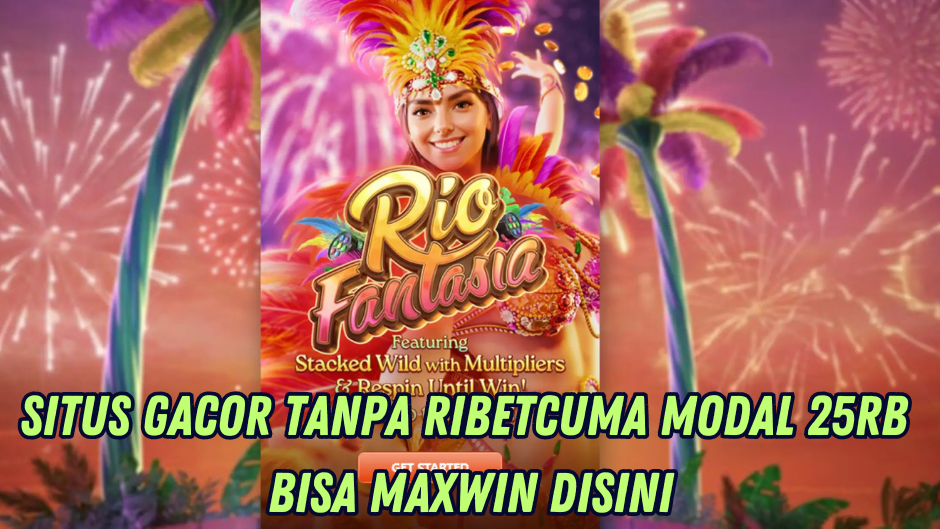 TIPS JACKPOT MODAL 25RB DI RIO FANTASIA SLOT